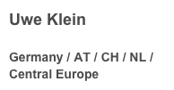 Uwe Klein
 Germany / AT / CH / NL /Central Europe